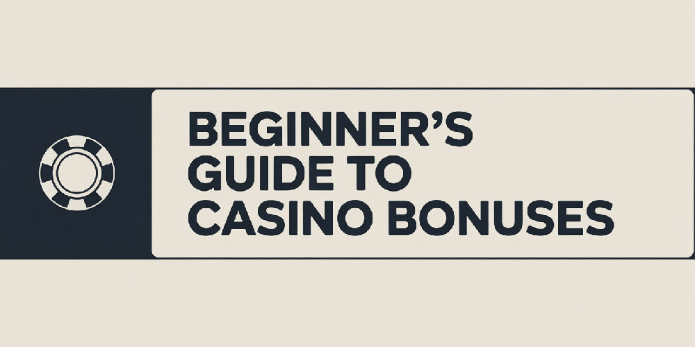 How to Get Started with Online Casino Bonuses